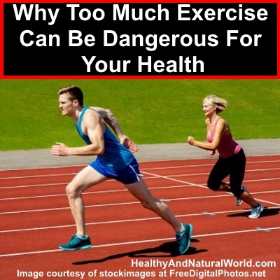 Why Too Much Exercise Can Be Dangerous For Your Health