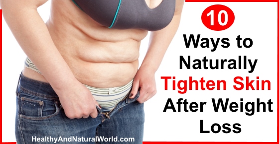 10 Ways To Naturally Tighten Skin After Weight Loss