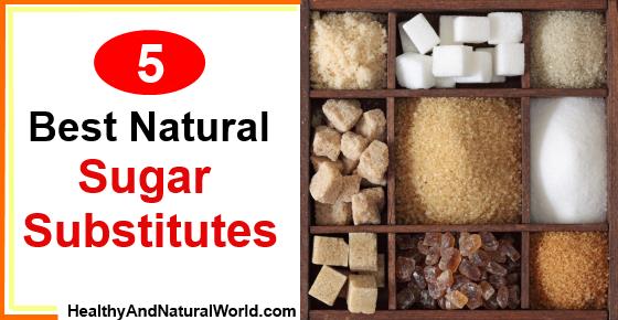 5 Best Natural Sugar Substitutes